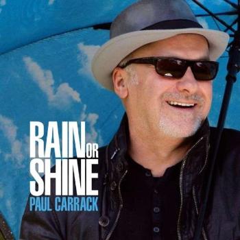 CARRACK, PAUL - RAIN OR SHINE, CD