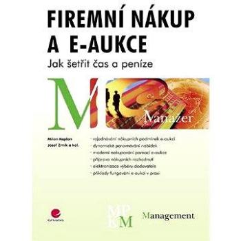 Firemní nákup a e-aukce (978-80-247-2002-9)