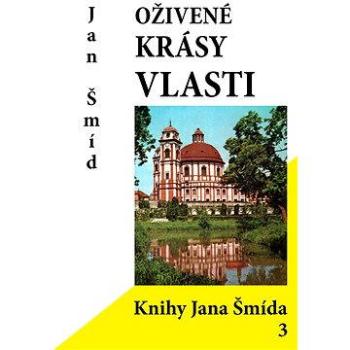 Oživené krásy vlasti (978-80-748-7206-8)