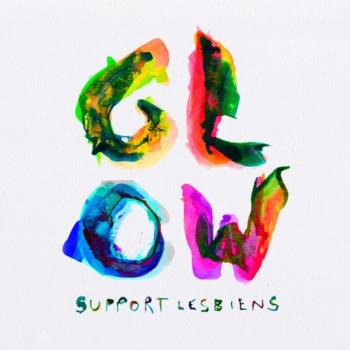 Support Lesbiens, Glow, CD