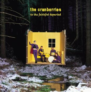 The Cranberries - To The Faithful Departed (140g) (2 LP)