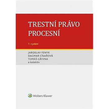 Trestní právo procesní - 7., aktualizované vydání (999-00-018-5491-1)