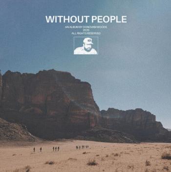 Donovan Woods - Without People (Sky Blue Coloured) (LP)