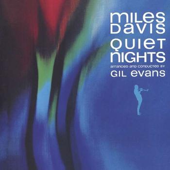 Miles Davis, QUIET NIGHTS, CD