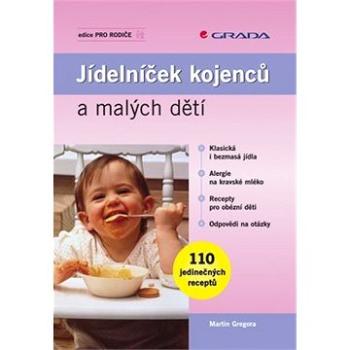 Jídelníček kojenců a malých dětí (80-247-1514-7)