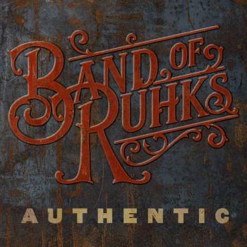 BAND OF RUHKS - AUTHENTIC, CD