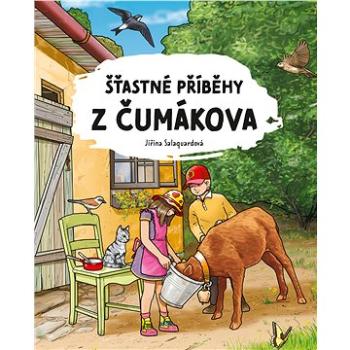 Šťastné příběhy z Čumákova (978-80-264-3756-7)