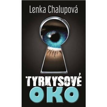 Tyrkysové oko (978-80-747-5161-5)