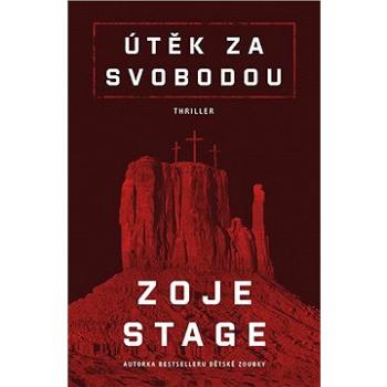 Útěk za svobodou (978-80-277-0391-3)