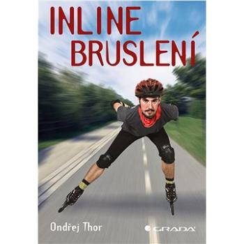 Inline bruslení (978-80-271-2517-3)