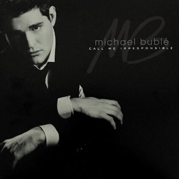 Michael Bublé - Call Me Irresponsible (2 LP)