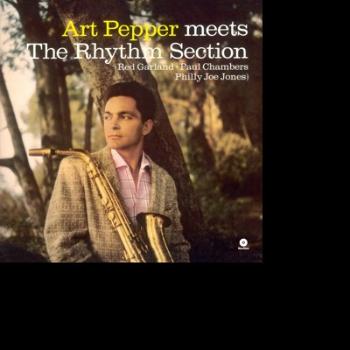 ART PEPPER - MEETS THE RHYTHM SECTION, Vinyl