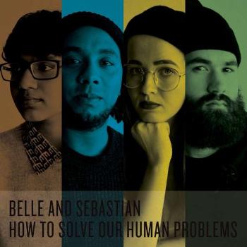 BELLE & SEBASTIAN - HOW TO SOLVE OUR HUMAN PROBLEMS (PARTS 1-3), Vinyl