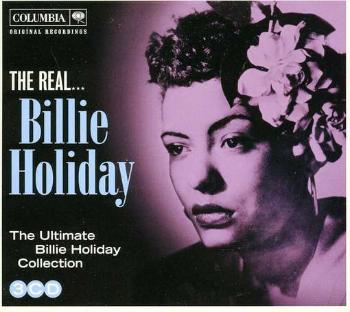 Billie Holiday, The Real... Billie Holiday (The Ultimate Collection), CD