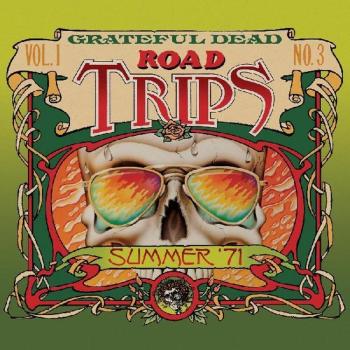 Grateful Dead, ROAD TRIPS VOL.1 NO.3-SUMMER '71, CD