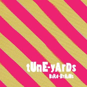 TUNE-YARDS - BIRD-BRAINS, CD