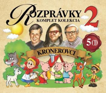 Kronerovci, Rozprávky 2: Kronerovci - Zune Trade, CD