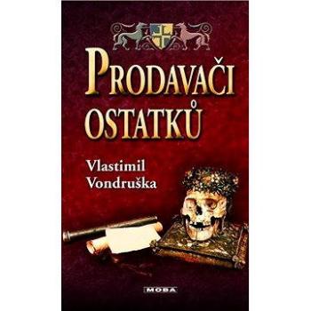 Prodavači ostatků (978-80-243-4280-1)