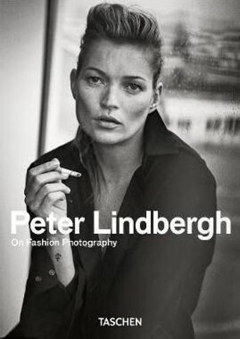 Peter Lindbergh. On Fashion Photography. 40th Ed.