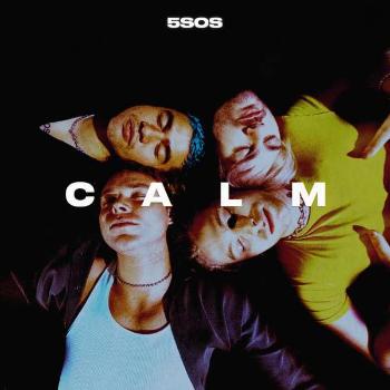 5 Seconds Of Summer, CALM, CD