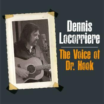 LOCORRIERE, DENNIS - VOICE OF DR HOOK, Vinyl