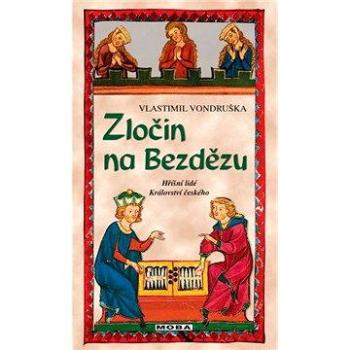 Zločin na Bezdězu (978-80-243-6482-7)