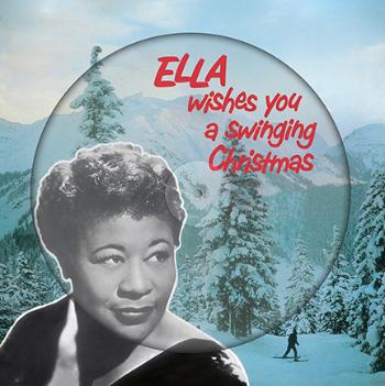 Ella Wishes You A Swinging Christmas (Picture Vinyl)