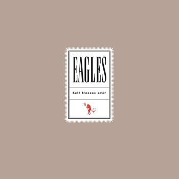 THE EAGLES, HELL FREEZES OVER, CD