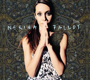 Nerina Pallot -Fires (180g) (High Quality) (Gatefold Sleeve) (LP)