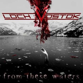 Loch Vostok - From These Waters, CD