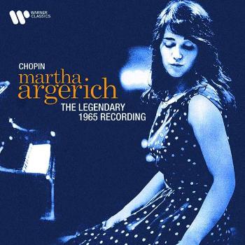 Martha Argerich, CHOPIN: THE LEGENDARY 1965 RECORDING (REMASTERED 2021), CD