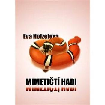 Mimetičtí hadi (978-80-877-3936-5)