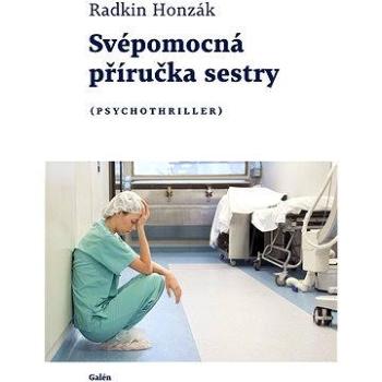 Svojpomocná príručka sestry (978-80-749-2142-1)