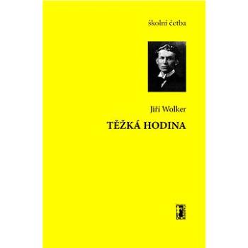 Těžká hodina (978-80-748-7138-2)