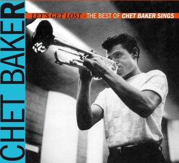 BAKER, CHET - LET'S GET LOST - THE BEST OF CHET BAKER SINGS, CD