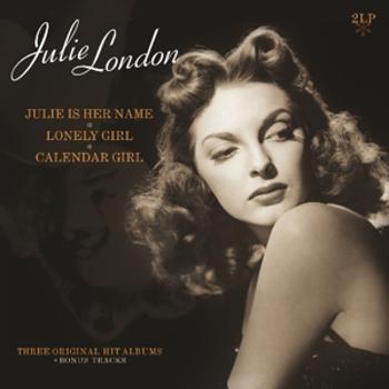 JULIE LONDON - JULIE IS HER NAME/LONELY GIRL/CALENDER GIRL, Vinyl