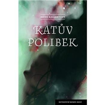 Katův polibek (978-80-275-0013-0)