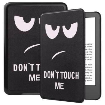 ART Zaklápacie puzdro pre Amazon Kindle 11. generácia 2022 / 2024 DON´T TOUCH ME