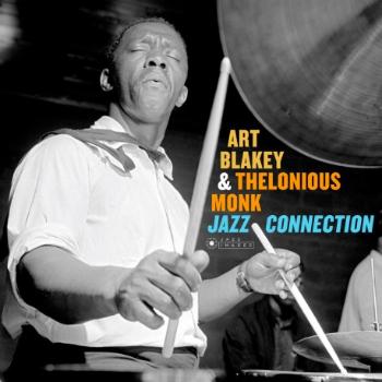 BLAKEY, ART & THELONIUS M - JAZZ CONNECTION, Vinyl