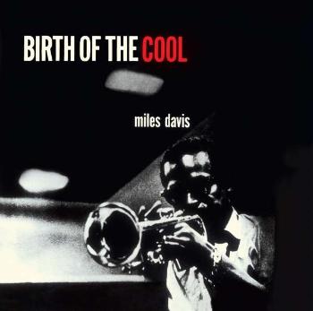 Miles Davis, BIRTH OF THE COOL, CD