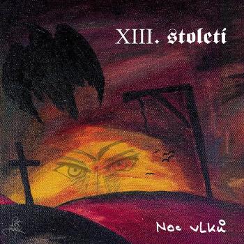 XIII. Století, Noc Vlků, CD