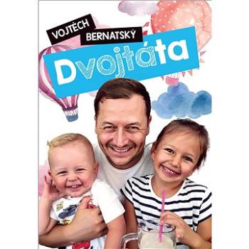 Dvojtáta: Vojtěch Bernatský (978-80-265-0879-3)