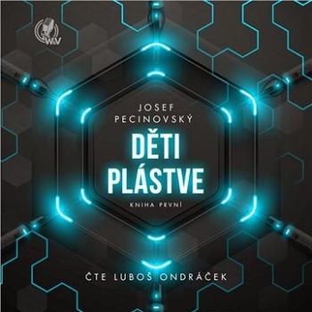 Děti plástve - Kniha první