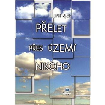 Přelet přes území nikoho (978-80-742-5115-3)