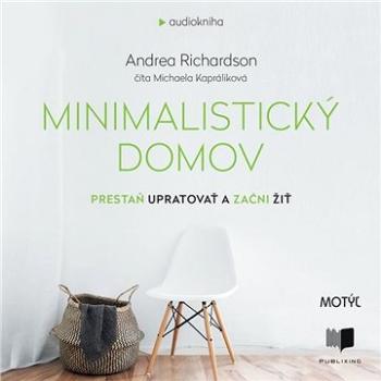 Minimalistický domov