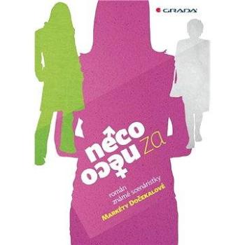 Něco za něco (978-80-247-3943-4)