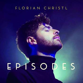 Christl, Florian - Episodes, CD