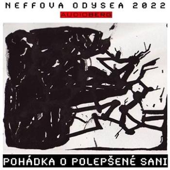 Pohádka o polepšené sani