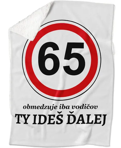 Deka Ty jedeš dál (vek: 65, Podšitie baránkom: ÁNO)