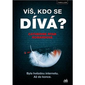 Víš, kdo se dívá? (978-80-271-2577-7)